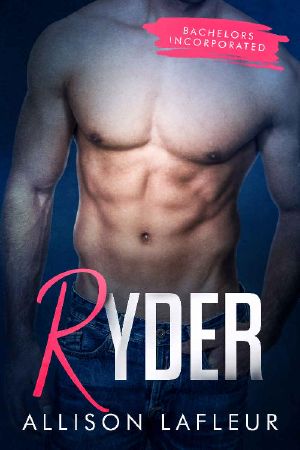 [Bachelors Incorporated 05] • Ryder (Bachelors Incorporated Book 5)